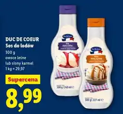 Lidl Duc De Coeur Sos do lodów oferta