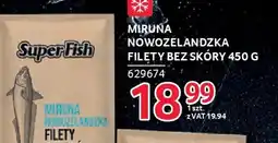Selgros SuperFish Miruna Nowozelandzka Filety bez skóry oferta