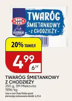 Chata Polska Twaróg śmietankowy z chodzieży oferta