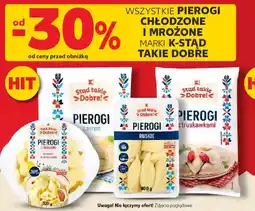 Kaufland K-Stąd Takie Dobre Pierogi oferta