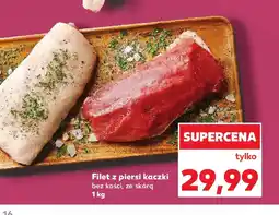 Kaufland Filet z piersi kaczki oferta