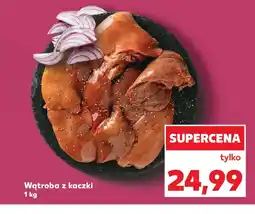 Kaufland Wątroba z kaczki oferta