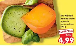 Kaufland Ser Gouda holenderska z pesto oferta