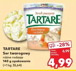 Kaufland Tartare Ser twarogowy oferta