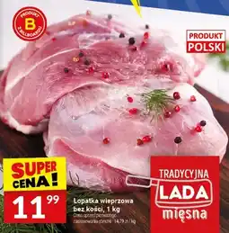 Twój Market Łopatka wieprzowa bez kości oferta