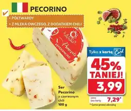 Kaufland Ser Pecorino z czerwonym chili oferta