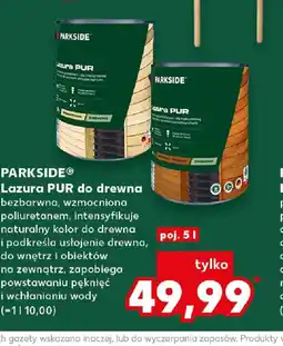Kaufland PARKSIDE® Lazura PUR do drewna oferta