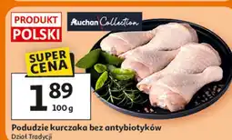 Auchan Podudzie kurczaka bez antybiotyków Auchan Collection oferta
