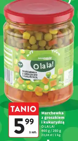 Intermarche O la la! Marchewka z groszkiem i kukurydzą oferta