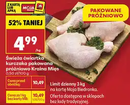 Biedronka Świeża ćwiartka kurczaka pakowana próżniowo Kraina Mięs oferta