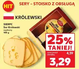 Kaufland SIERPC Ser Królewski wędzony oferta