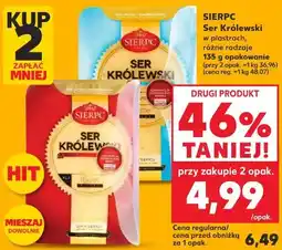 Kaufland Sierpc Ser Królewski w plastrach, różne rodzaje oferta