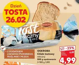 Kaufland OSKROBA Chleb tostowy mleczny oferta
