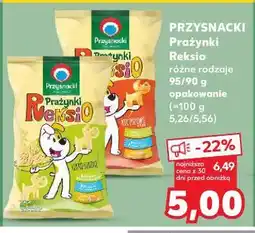 Kaufland Przysnacki Prażynki Reksio różne rodzaje oferta