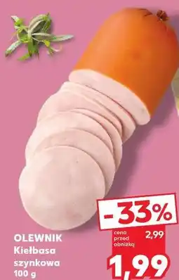 Kaufland OLEWNIK Kiełbasa szynkowa oferta