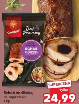 Kaufland Sokołów Schab ze śliwką do zapieczenia oferta