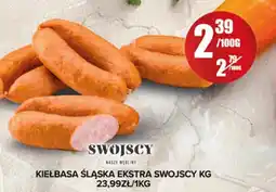 Spiżarnia Smakosza Swojscy Kiełbasa Sląska Ekstra oferta