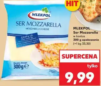 Kaufland MLEKPOL Ser Mozzarella w kostce oferta