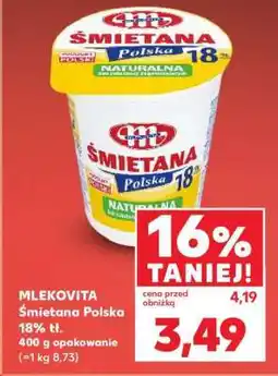 Kaufland MLEKOVITA Śmietana Polska 18% tł oferta
