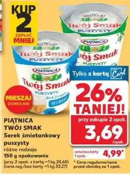Kaufland PIĄTNICA Twój Smak oferta