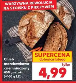 Kaufland Chleb marchewkowo-ziemniaczany oferta