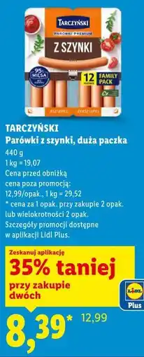 Lidl Tarczyński Parówki z szynki, duża paczka oferta