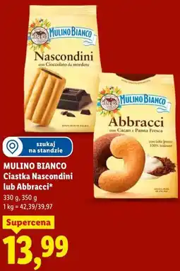Lidl MULINO BIANCO Ciastka Nascondini lub Abbracci oferta