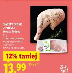 Lidl ŚWIEŻY INDYK Z POLSKI Noga z indyka oferta