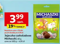 Auchan Jajeczka czekoladowe Michaszki oferta