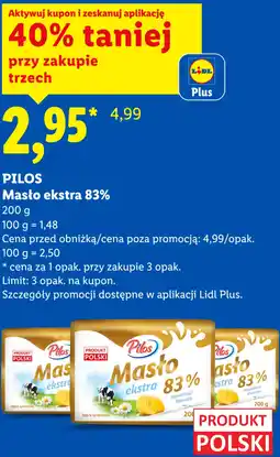 Lidl PILOS Masło ekstra 83% oferta