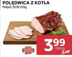 Stokrotka POŁĘDWICA Z KOTŁA Pekpol oferta