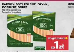 Stokrotka Parówki 100% polskiej szynki, Dobrusie, Dobre Dolina Dobra oferta