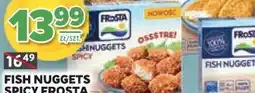 Stokrotka Fish Nuggets Spicy Frosta oferta