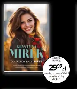 Empik Krystyna Mirek Do Trzech Razy Serce oferta