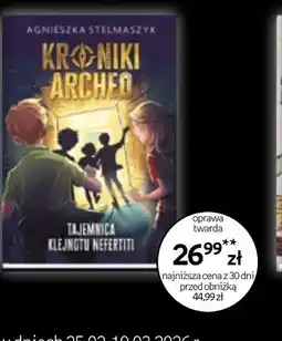 Empik Kroniki Archeo Tajemnica Klejnotu Nefertiti oferta