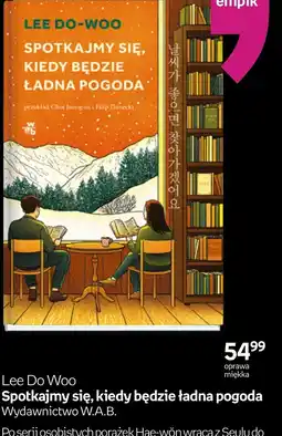Empik Lee Do Woo Spotkajmy się, kiedy będzie ładna pogoda oferta