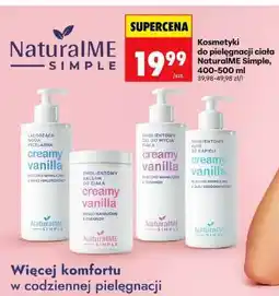 Biedronka Kosmetyki do pielęgnacji ciała NaturalME Simple, 400-500 ml oferta