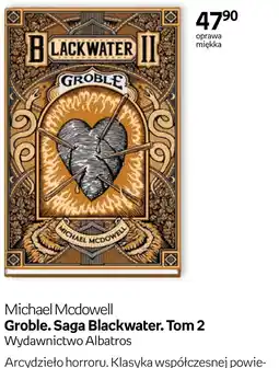 Empik Groble. Saga Blackwater. Tom 2 oferta