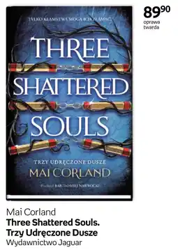 Empik Mai Corland Three Shattered Souls oferta