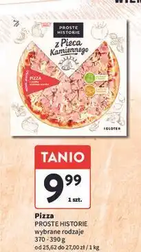 Intermarche Pizza z szynką własnego wyrobu Iglotex Proste Historie Z Pieca Kamiennego oferta