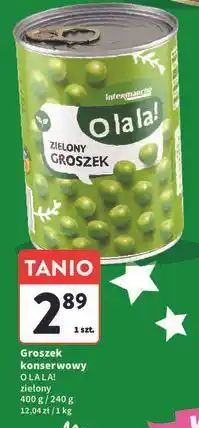 Intermarche Groszek zielony O La La! oferta