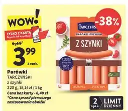 Intermarche Parówki z szynki Tarczyński oferta