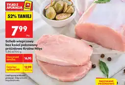Biedronka Schab wieprzowy bez kości pakowany próżniowo Kraina Mięs oferta