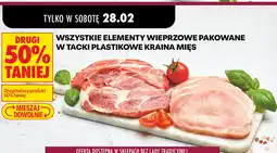 Biedronka Wszystkie elementy wieprzowe pakowane w tacki plastikowe Kraina Mięs oferta