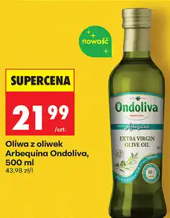 Biedronka Oliwa z oliwek Arbequina Ondoliva oferta