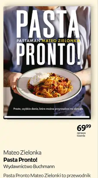 Mateo Zielonka Pasta Pronto!