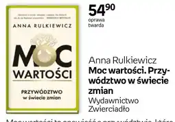 Empik Anna Rulkiewicz Moc wartości. Przywództwo w świecie zmian oferta