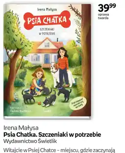 Empik Psia Chatka. Szczeniaki w potrzebie oferta