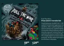 Empik Pull The Wire Przez sztorm i morskie fale oferta