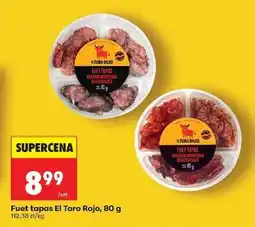 Biedronka Fuet tapas El Toro Rojo, 80 g oferta